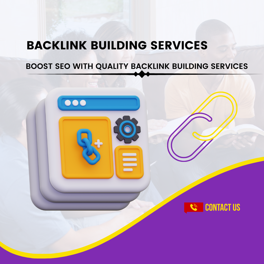 Improve Your Google Organic Website Ranking with High Quality Backlinks Services in Lahore